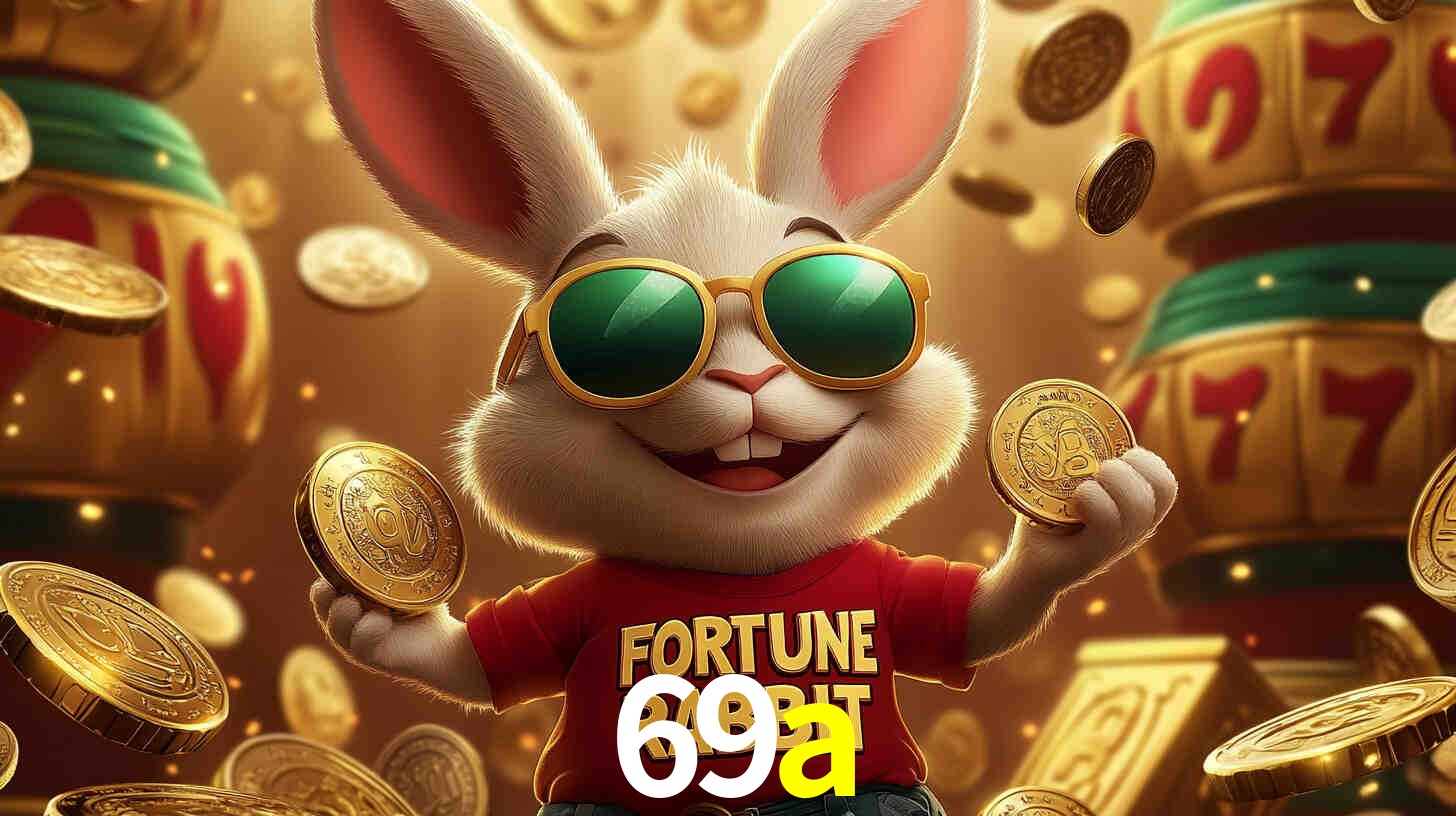 69a bet